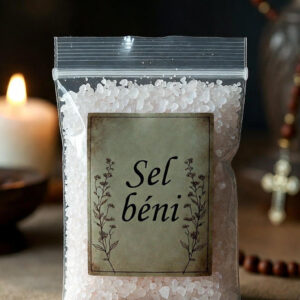 Sel béni de protection – sel beni consacré pour purification et protection